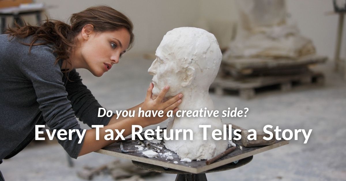 Every Tax Return Tells a Story…